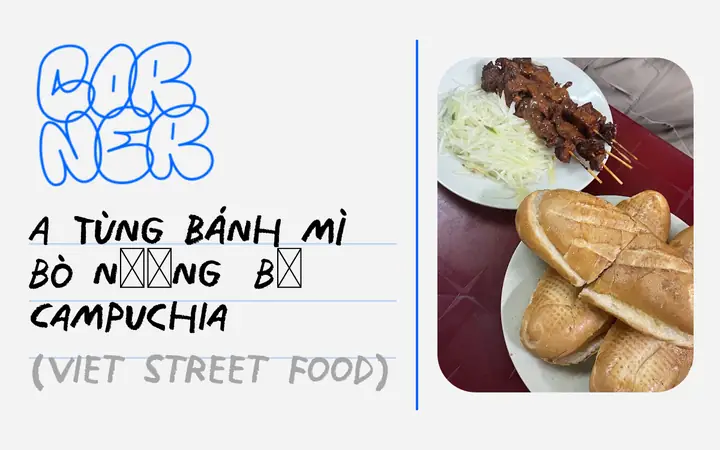 Review Bánh Mì Campuchia Cống Quỳnh: Ngon Đậm Đà Hay Chỉ Là Thử Thách?