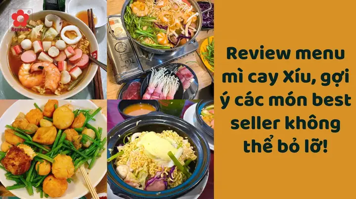 Review Mì Cay Xíu Quận 4: Menu Đa Dạng, Giá Cả Hợp Lý Và Trải Nghiệm Thực Tế