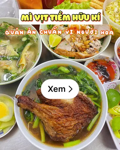 Review Quán Mì Vịt Tiềm Hữu Ký: Chuẩn Vị Người Hoa Gốc Bình Thạnh