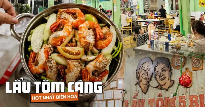 Review Quán Lẩu Tôm 5 Ri Biên Hòa: Địa Chỉ Trứ Danh Hơn 30 Năm