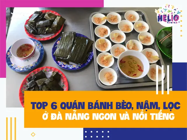 Top 6 Quán Bánh Bèo Nậm Lọc Đà Nẵng Ngon Và Nổi Tiếng