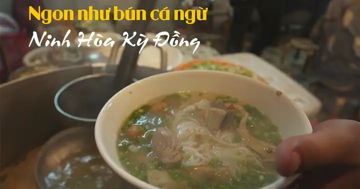 Review Bún Cá Ngừ Ninh Hòa Kỳ Đồng: Món Ngon Giá Sinh Viên Ở Sài Gòn