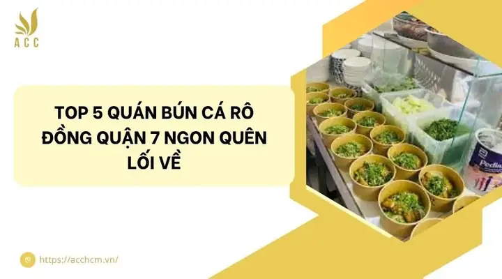 Bún Cá Rô Đồng Quận 7