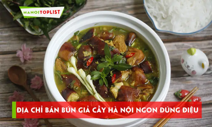Bún Giả Cầy Hà Nội: Tinh Hoa Vị Nước Dùng Béo Ngậy Từ Thịt Heo