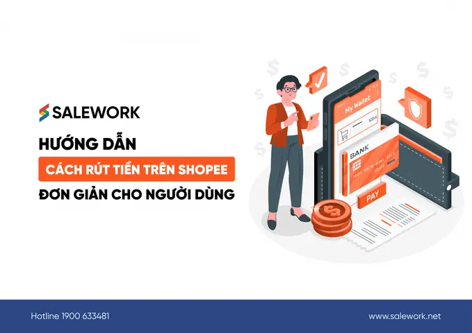 Cách Rút Tiền Trên Shopee Đơn Giản Và An Toàn