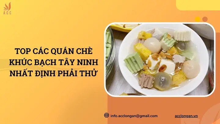 Chè Khúc Bạch Tây Ninh