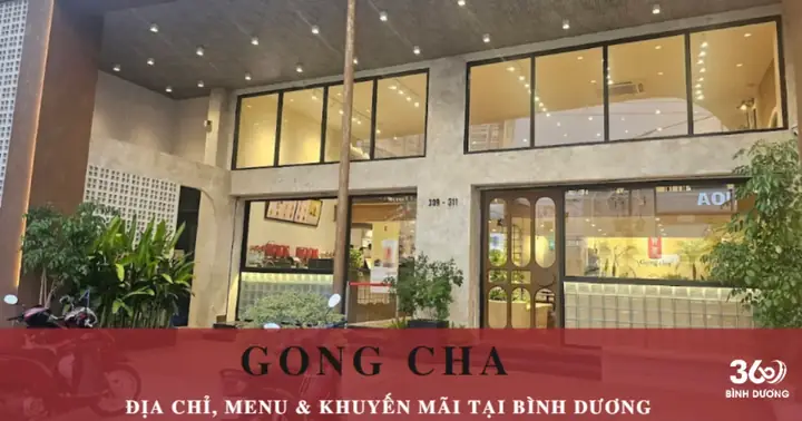Đánh Giá Chi Tiết: Cửa Hàng Gong Cha Tại Bình Dương