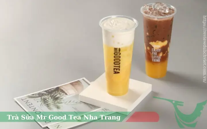 Review Quán Trà Sữa Mr Good Tea Nha Trang: Trải Nghiệm Thực Tế Và Đánh Giá Chi Tiết