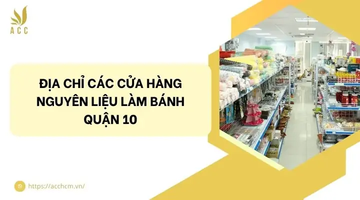 Nguyên Liệu Làm Bánh Quận 7