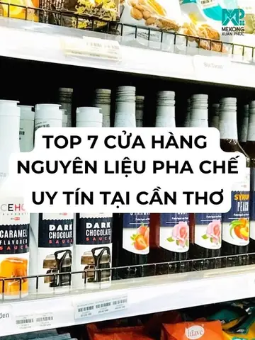 Nguyên Liệu Pha Chế Cần Thơ