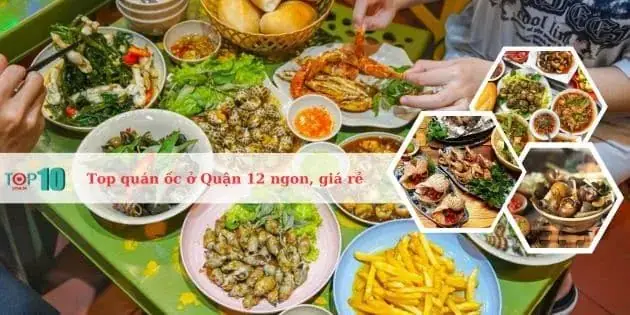 Quán Ốc Ngon Ở Quận 12
