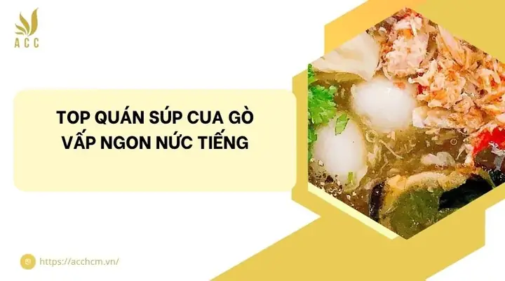 Súp Cua Hạnh Gò Vấp
