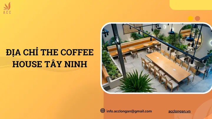 The Coffee House Tây Ninh
