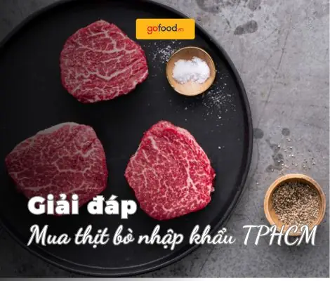 Top 5 Địa Chỉ Mua Thịt Bò Nhập Khẩu Uy Tín Tại Tp.hcm: Đánh Giá Chi Tiết