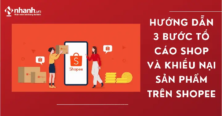 Tố Cáo Người Bán Trên Shopee