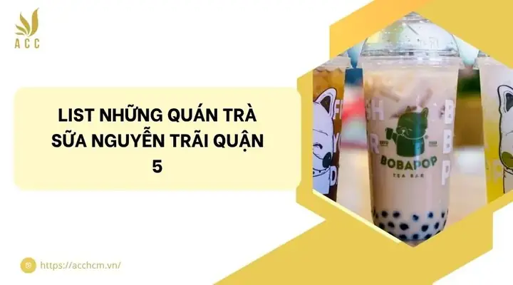 Trà Sữa Nguyễn Trãi Quận 5