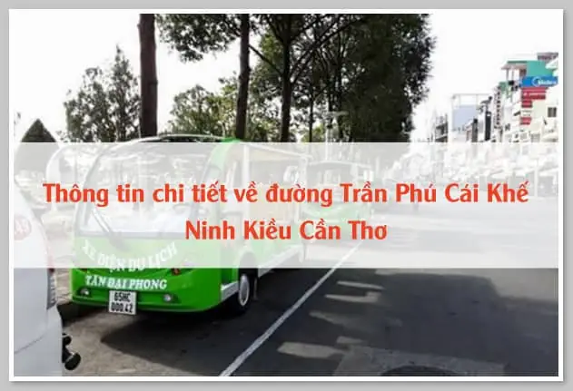 Trần Phú Cái Khế Ninh Kiều Cần Thơ