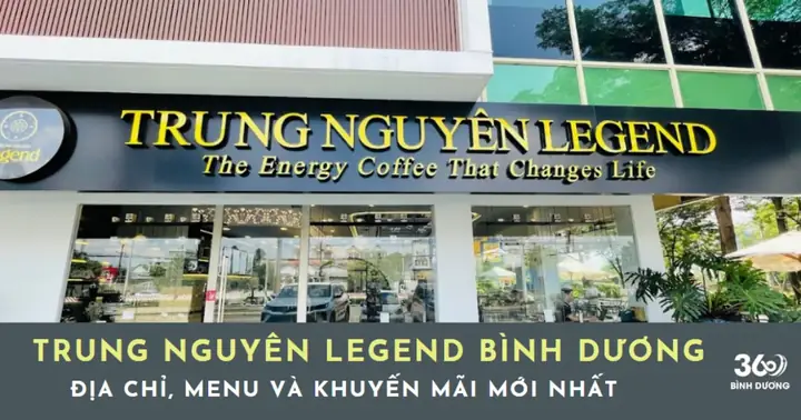 Review Trung Nguyên Legend Café Bình Dương: Địa Chỉ, Menu & Đánh Giá Chi Tiết 2026