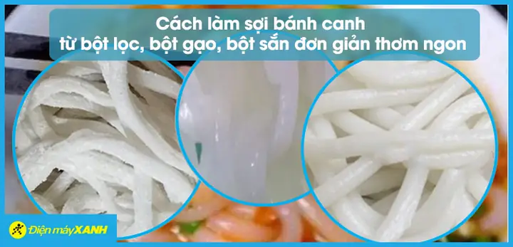 Bánh Canh Làm Từ Gì