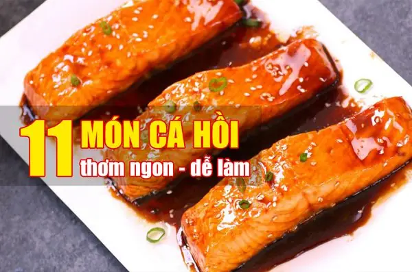 Cá Hồi Nấu Với Gì