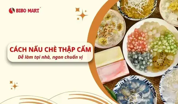 Cách Bảo Quản Chè Thập Cẩm