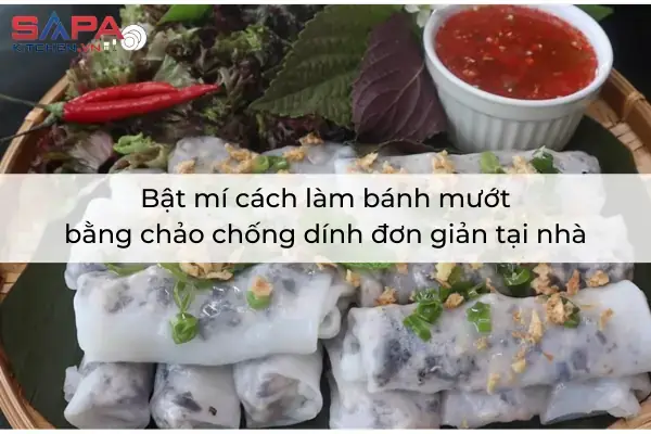 Cách Làm Bánh Mướt Bằng Chảo