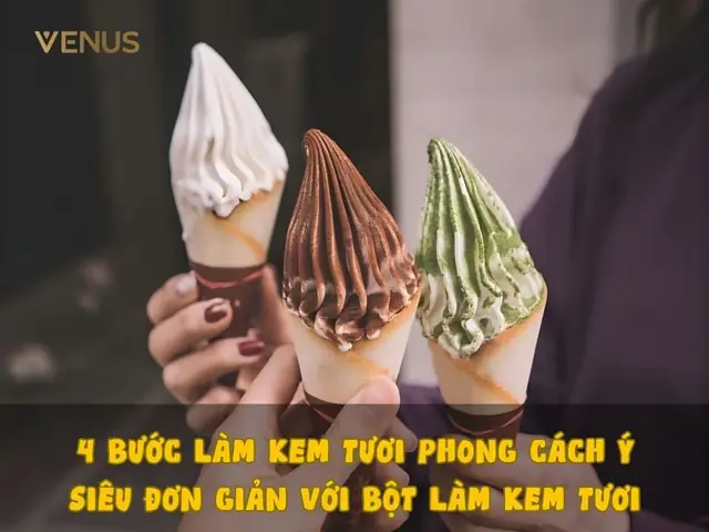 Cách Làm Bột Kem Tươi Cách Làm Bột Kem Tươi