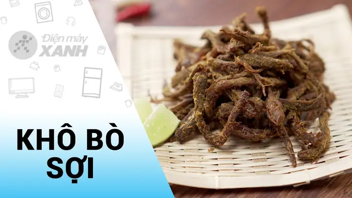 Cách Làm Khô Bò Sợi