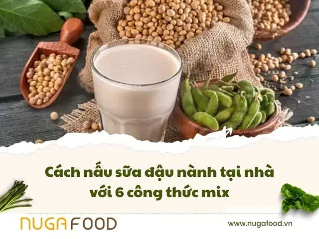 Cách Nấu Sữa Đậu Nành Vành Khuyên