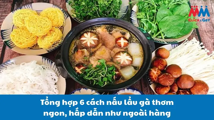 Hướng Dẫn Cách Nấu Lẩu Gà