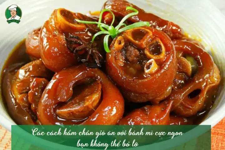 Cách Hầm Chân Giò Ăn Với Bánh Mì