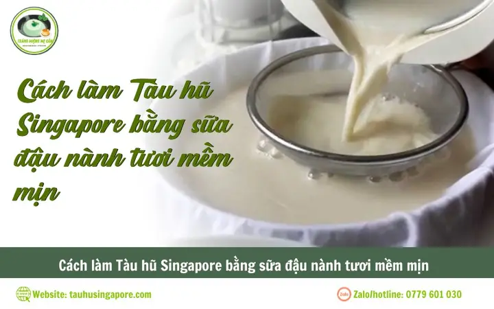 Cách Làm Đậu Hũ Sữa Tươi