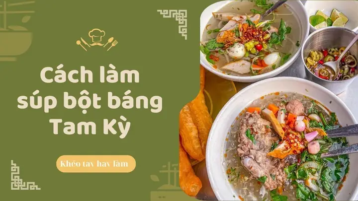 Cách Nấu Bột Báng Quảng Nam