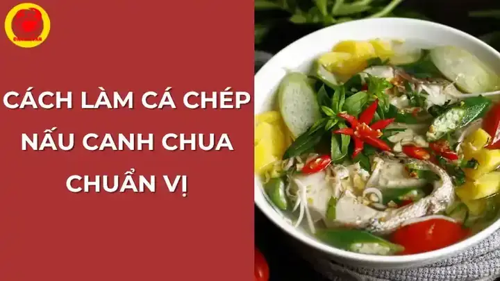 Cách Nấu Canh Cá Chép Không Tanh