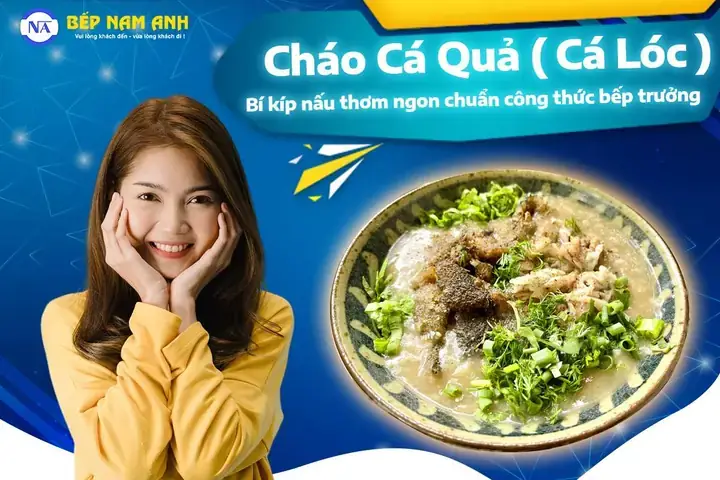 Cách Nấu Cháo Cá Lóc Miền Trung