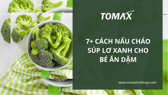 Cách Nấu Cháo Súp Lơ Cho Bé Ăn Dặm