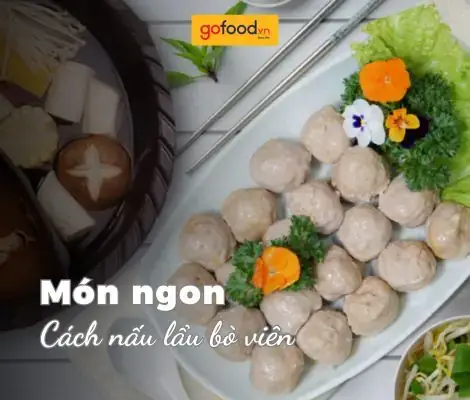 Cách Nấu Lẩu Thái Bò Viên