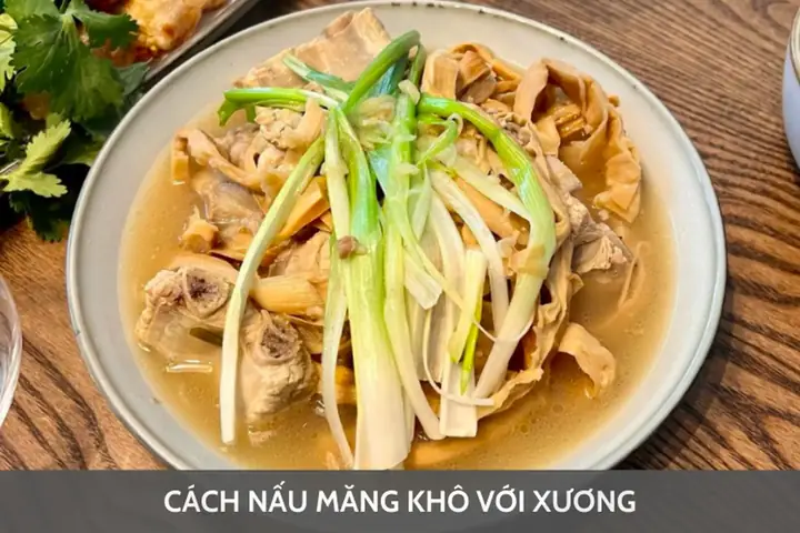 Cách Nấu Món Măng Khô