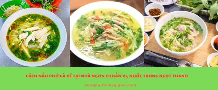 Cách Nấu Phở Gà Xé
