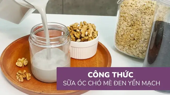Cách Nấu Sữa Óc Chó Mè Đen
