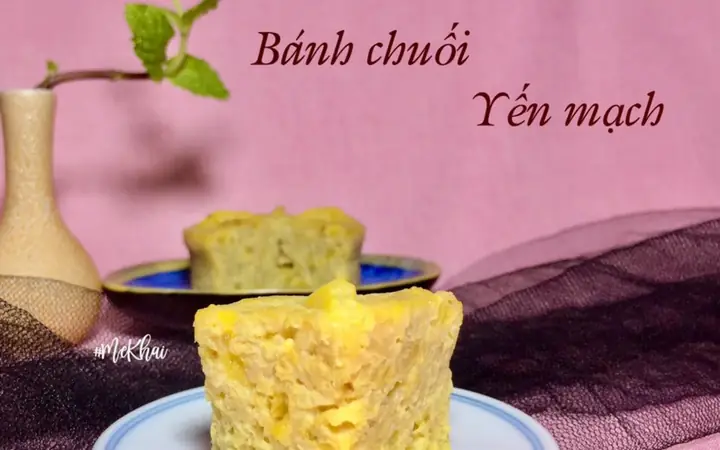 Chuối Yến Mạch Cho Bé