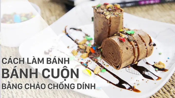 Làm Bánh Bông Lan Cuộn Bằng Chảo