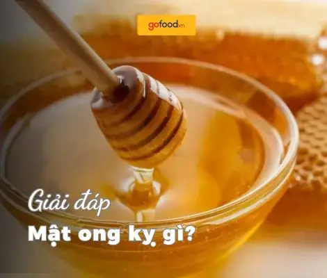Mật Ong Kỵ Với Trái Cây Nào