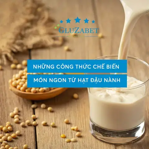 Món Ăn Từ Đậu Nành Tươi