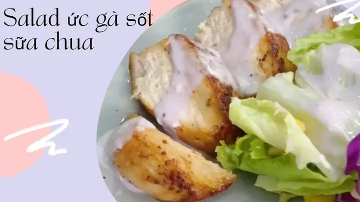 Salad Ức Gà Sốt Sữa Chua